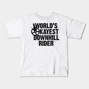 World's Okayest Downhill Rider Kids T-Shirt